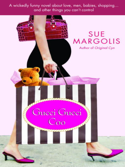 Title details for Gucci Gucci Coo by Sue Margolis - Available